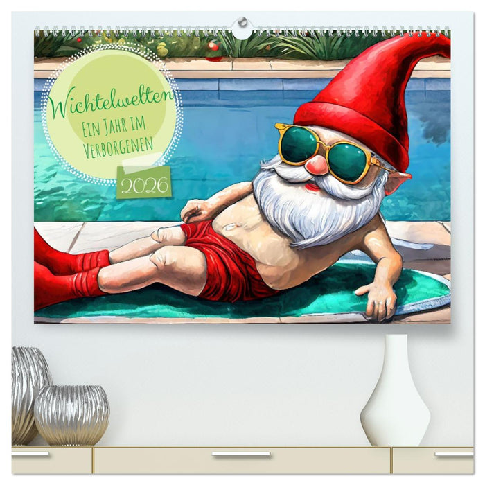 Wichtelwelten - Ein Jahr im Verborgenen (CALVENDO Premium Wandkalender 2026)