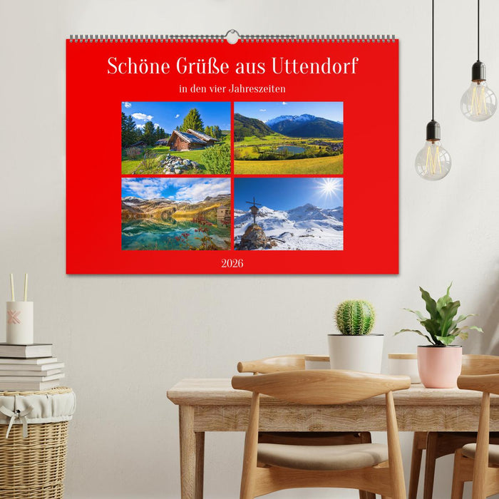Schöne Grüße aus Uttendorf (CALVENDO Wandkalender 2026)