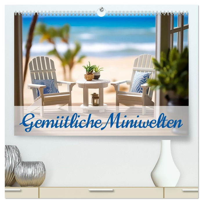 Gemütliche Miniwelten (CALVENDO Premium Wandkalender 2026)