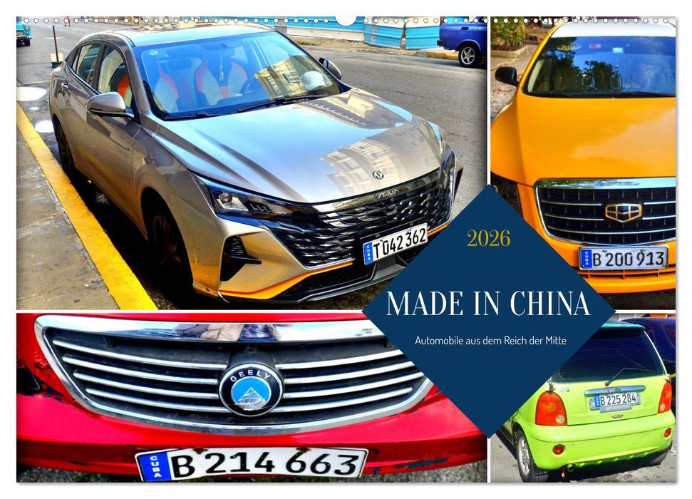 MADE IN CHINA - Automobile aus dem Reich der Mitte (CALVENDO Wandkalender 2026)