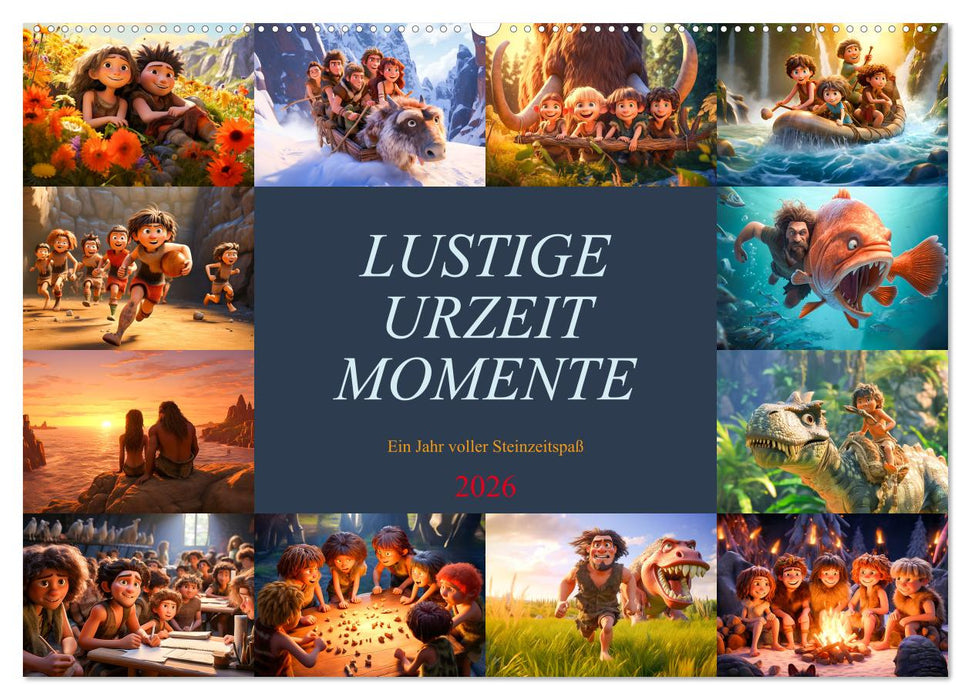 Lustige Urzeit Momente - Ein Jahr voller Steinzeitspaß (CALVENDO Wandkalender 2026)