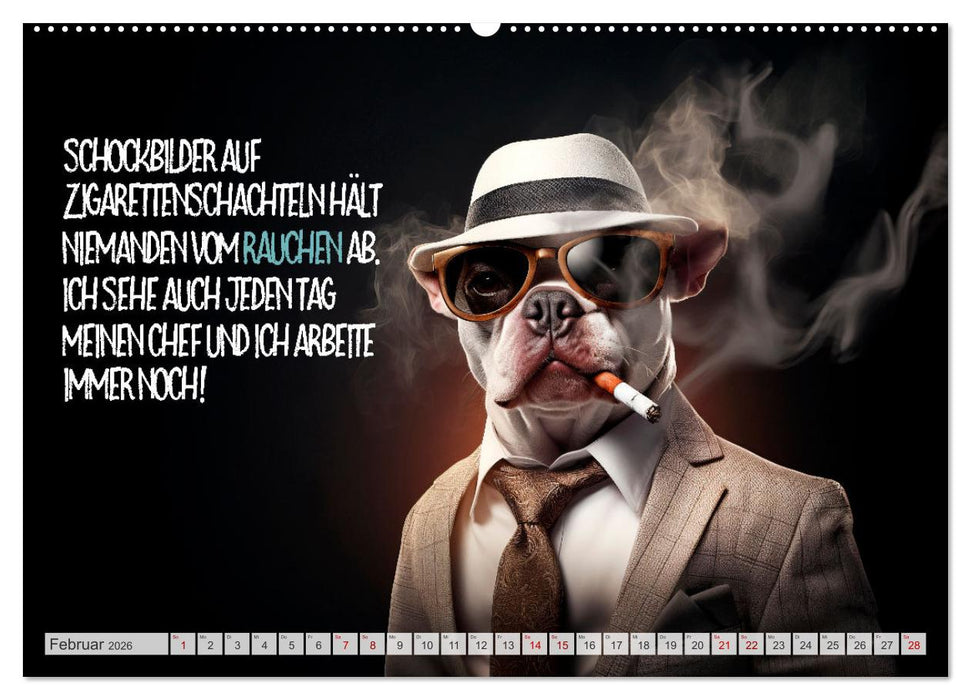 ULTRAKRASS Knallharte Hunde (CALVENDO Wandkalender 2026)