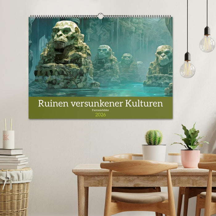 Ruinen versunkener Kulturen - Fantasiebilder (CALVENDO Wandkalender 2026)