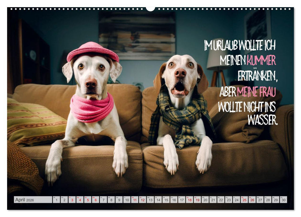 ULTRAKRASS Knallharte Hunde (CALVENDO Premium Wandkalender 2026)