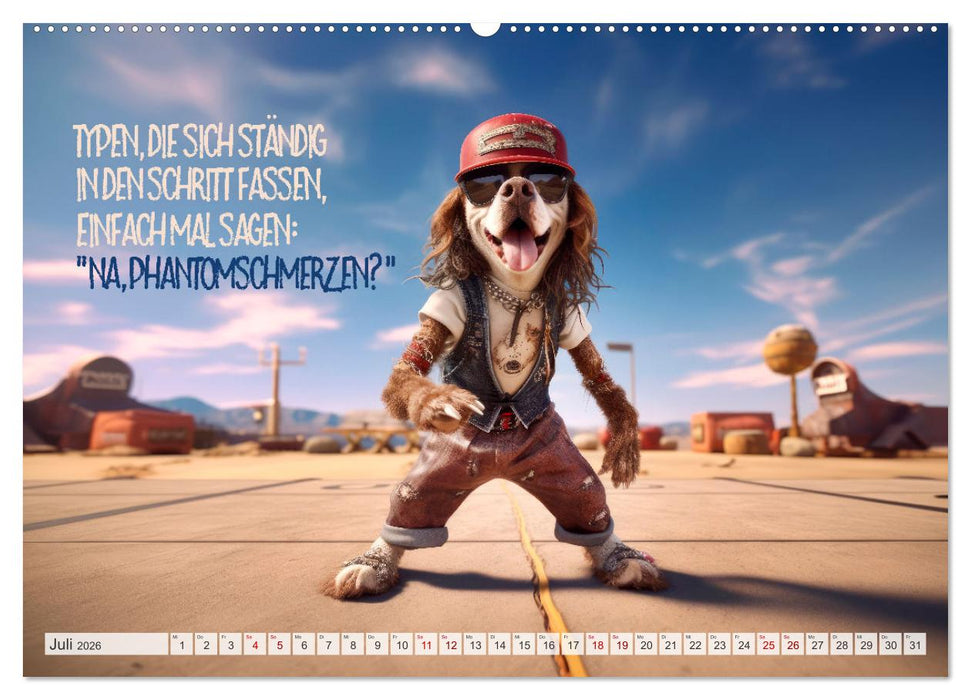 ULTRAKRASS Knallharte Hunde (CALVENDO Premium Wandkalender 2026)