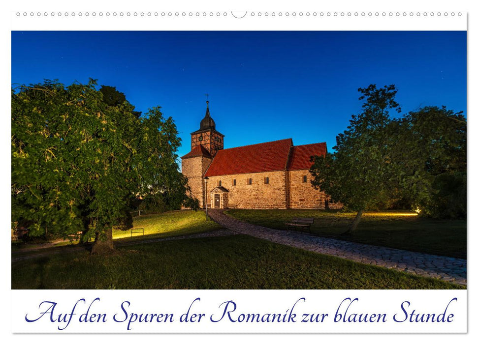Auf den Spuren der Romanik zur blauen Stunde (CALVENDO Wandkalender 2026)
