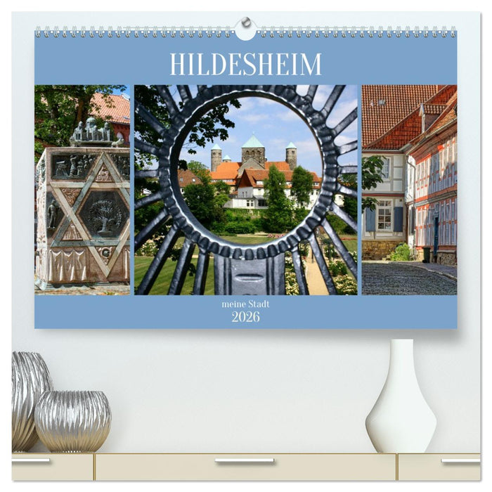 Hildesheim meine Stadt (CALVENDO Premium Wandkalender 2026)