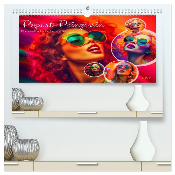 Popart Prinzessin (CALVENDO Premium Wandkalender 2026)