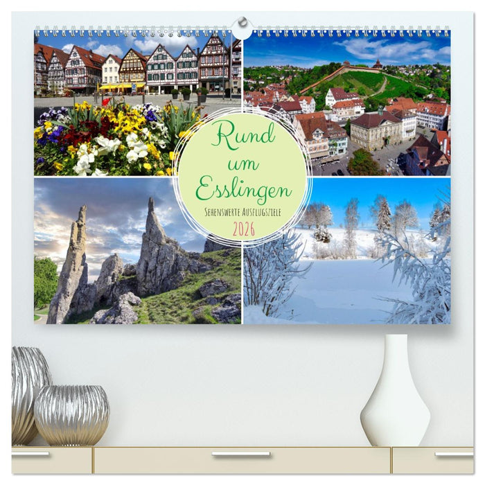 Rund um Esslingen (CALVENDO Premium Wandkalender 2026)