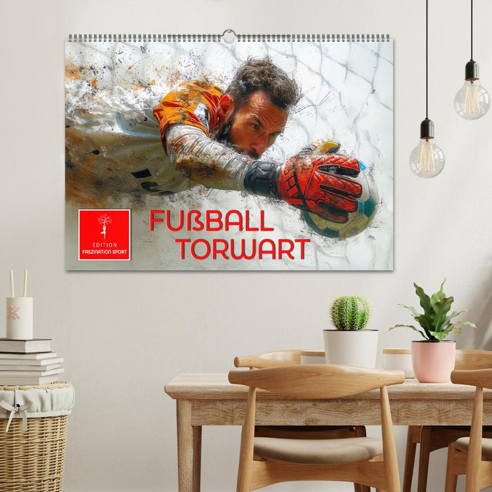 Fußball Torwart (CALVENDO Wandkalender 2026)