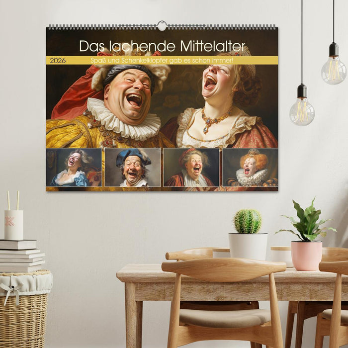 Das lachende Mittelalter. Spaß und Schenkelklopfer gab es schon immer! (CALVENDO Wandkalender 2026)