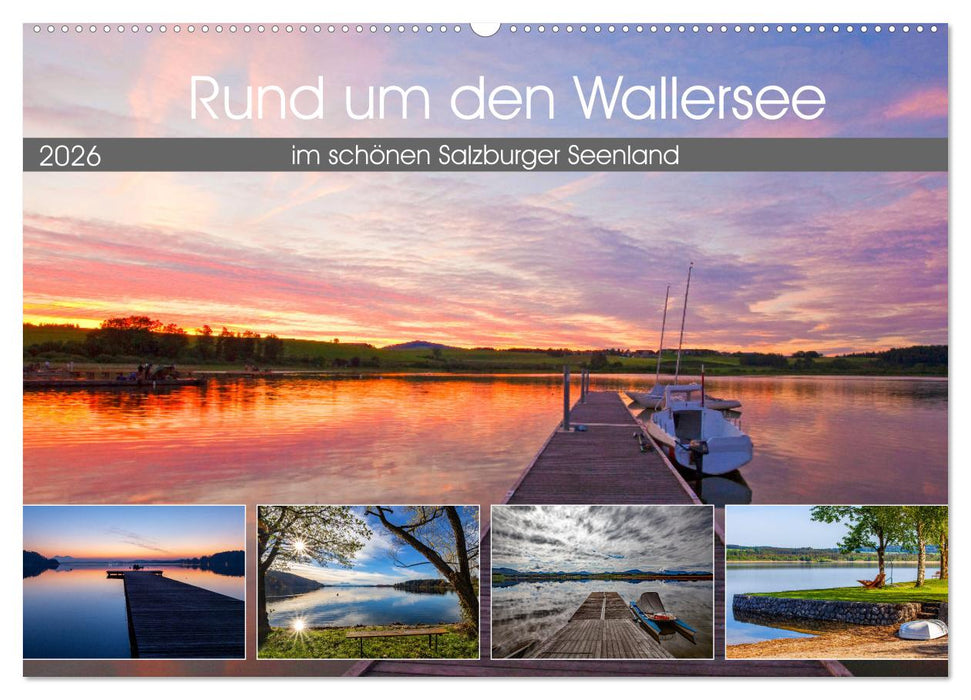 Rund um den Wallersee (CALVENDO Wandkalender 2026)
