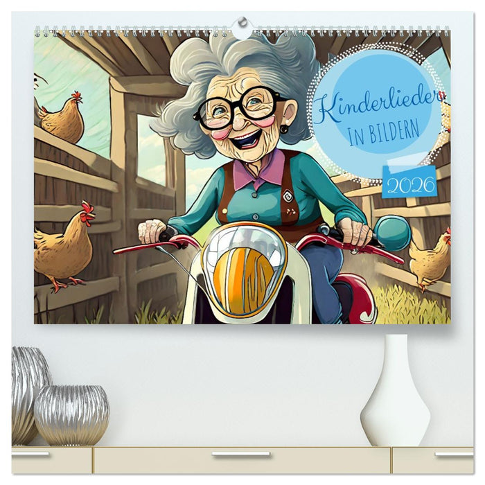 Kinderlieder - In Bildern (CALVENDO Premium Wandkalender 2026)
