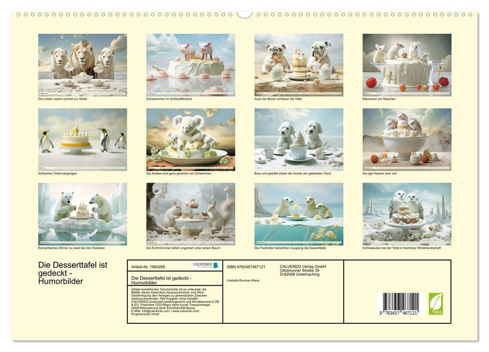 Die Desserttafel ist gedeckt - Humorbilder (CALVENDO Premium Wandkalender 2026)
