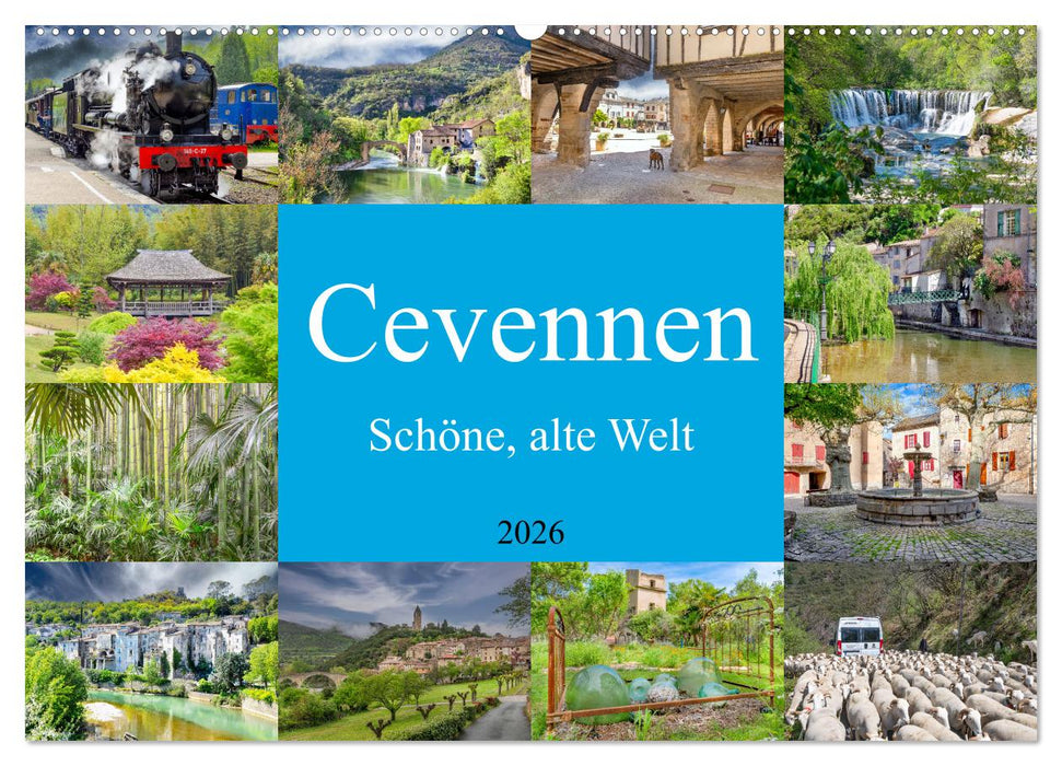 Cevennen - Schöne alte Welt (CALVENDO Wandkalender 2026)