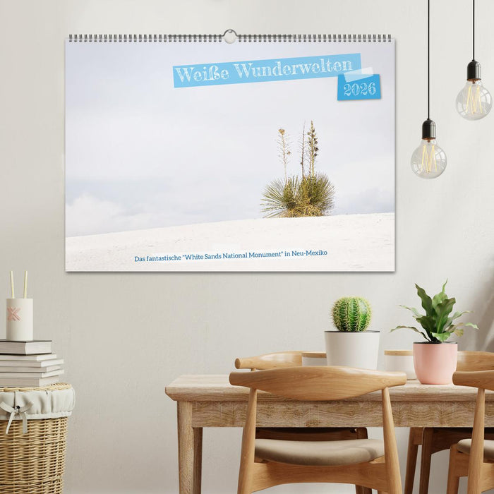 Weiße Wunderwelten - White Sands National Monument (CALVENDO Wandkalender 2026)