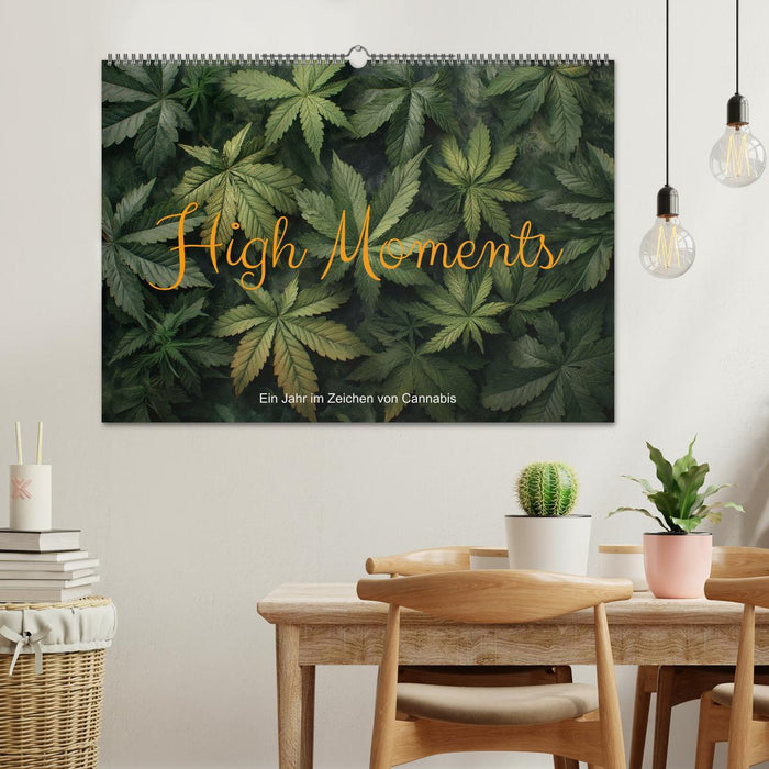 High Moments - Ein Jahr im Zeichen von Cannabis (CALVENDO Wandkalender 2026)