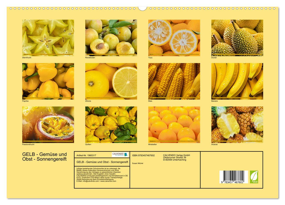 GELB - Gemüse und Obst - Sonnengereift (CALVENDO Premium Wandkalender 2026)