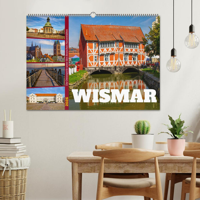 Wismar - Die Ostseeperle unter den deutschen Hansestädten (CALVENDO Wandkalender 2026)