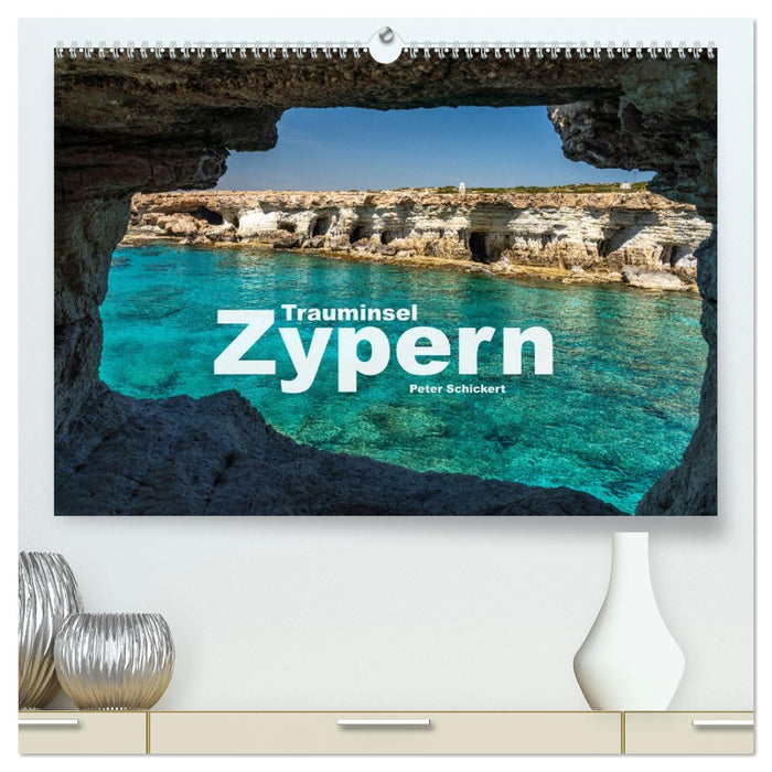 Trauminsel Zypern (CALVENDO Premium Wandkalender 2026)