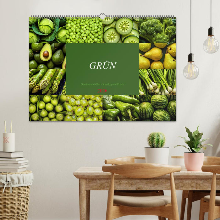 GRÜN - Gemüse und Obst - Knackig und Frisch (CALVENDO Wandkalender 2026)