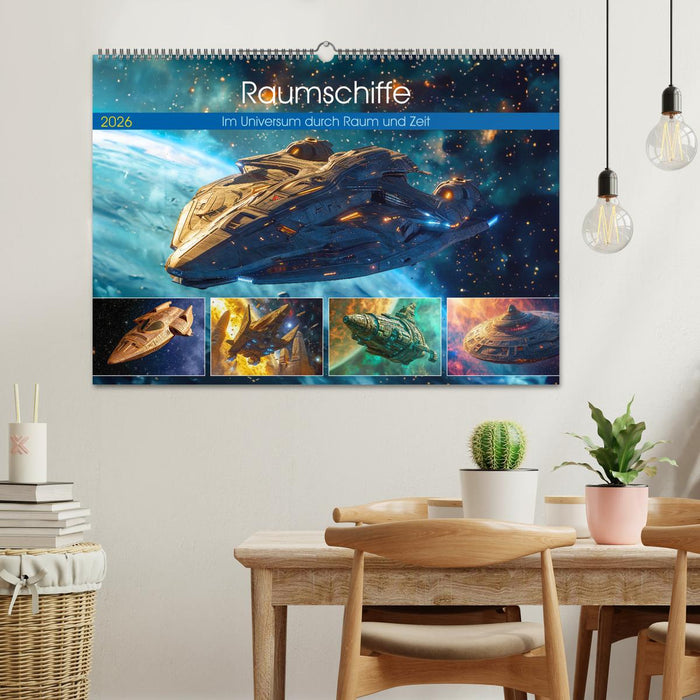 Raumschiffe - Im Universum durch Raum und Zeit (CALVENDO Wandkalender 2026)