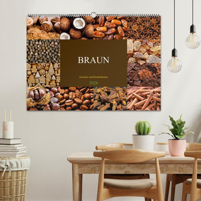 BRAUN - Gewürze und Köstlichkeiten (CALVENDO Wandkalender 2026)