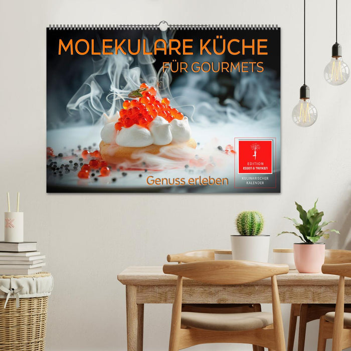 Molekulare Küche für Gourmets - Genuss erleben (CALVENDO Wandkalender 2026)