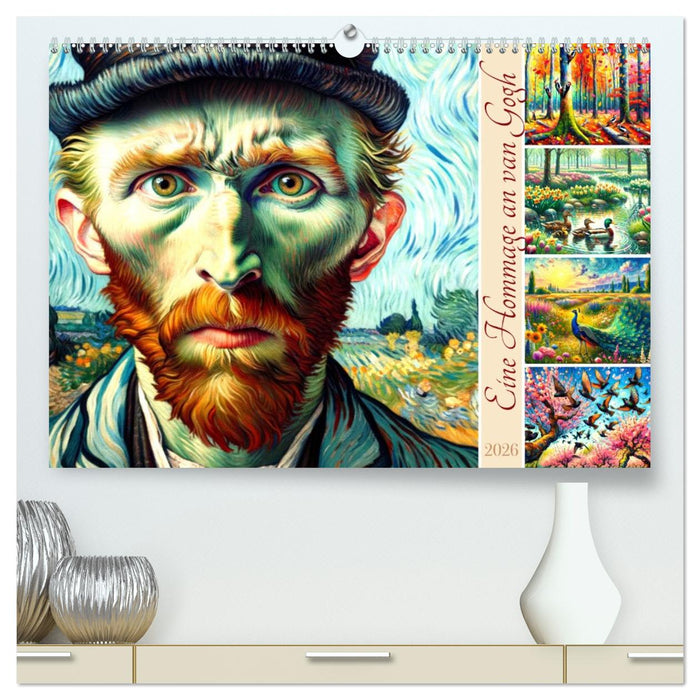 Eine Hommage an van Gogh (CALVENDO Premium Wandkalender 2026)