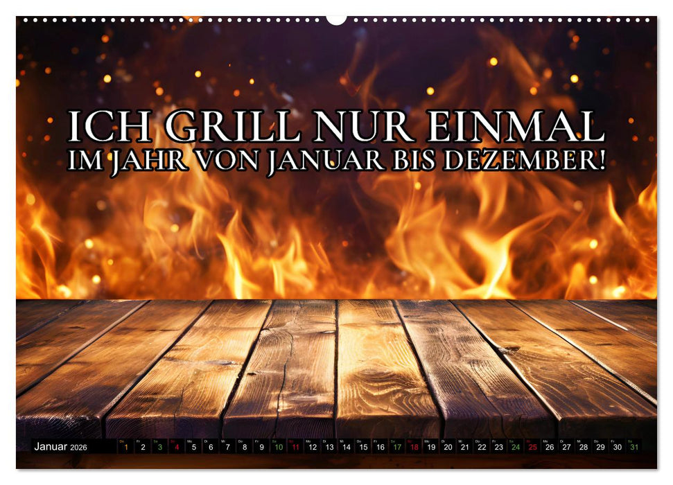 B wie BBQ Impressionen mit Sprüchen (CALVENDO Premium Wandkalender 2026)