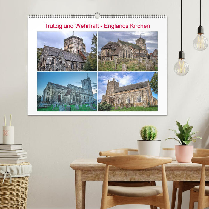 Trutzig und Wehrhaft - Englands Kirchen (CALVENDO Wandkalender 2026)