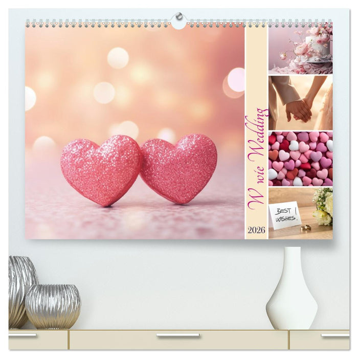 W wie Wedding (CALVENDO Premium Wandkalender 2026)