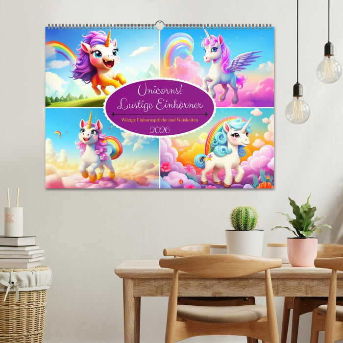 Unicorns! Lustige Einhörner. Witzige Einhornsprüche und Weisheiten (CALVENDO Wandkalender 2026)