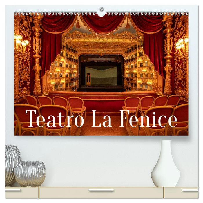 Teatro La Fenice (CALVENDO Premium Wandkalender 2026)