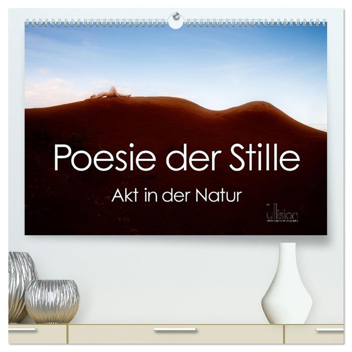 Poesie der Stille – Akt in der Natur (CALVENDO Premium Wandkalender 2026)