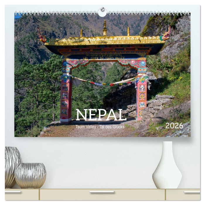 Nepal Tsum Valley - Tal des Glücks (CALVENDO Premium Wandkalender 2026)