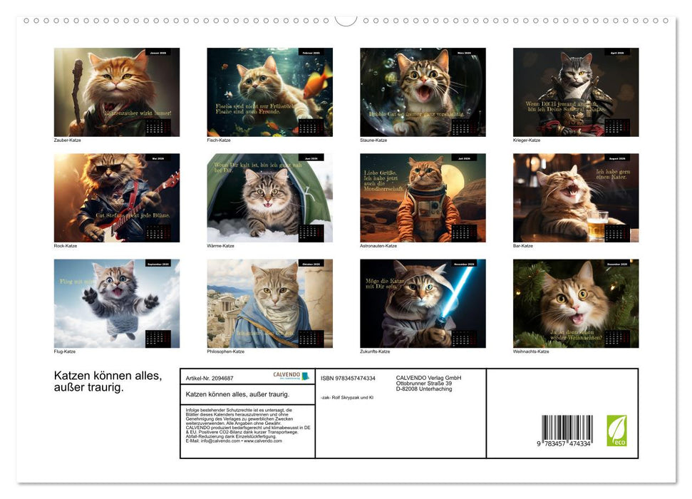 Katzen können alles, außer traurig. (CALVENDO Premium Wandkalender 2026)
