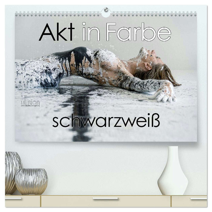 Akt in Farbe – schwarzweiß (CALVENDO Premium Wandkalender 2026)