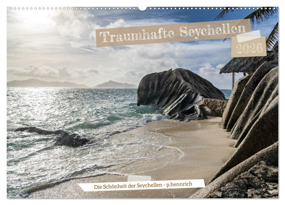 Traumhafte Seychellen (CALVENDO Wandkalender 2026)