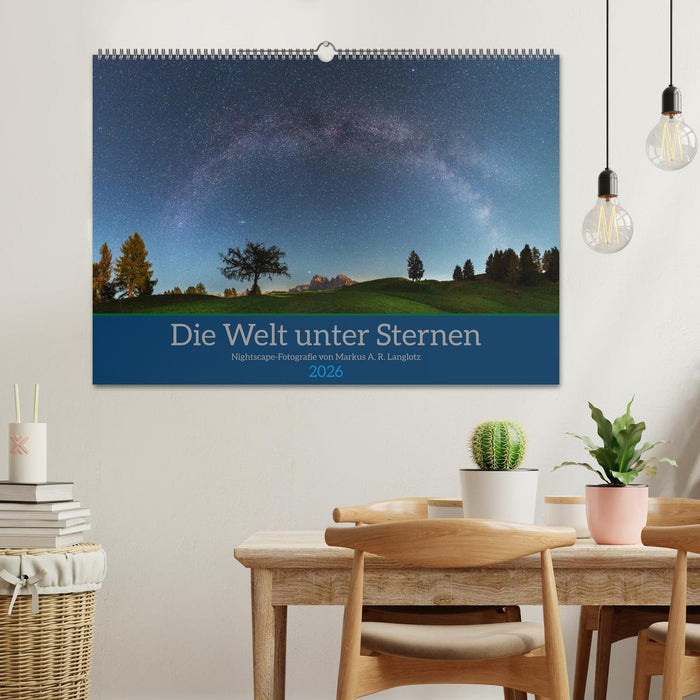 Welt unter Sternen (CALVENDO Wandkalender 2026)