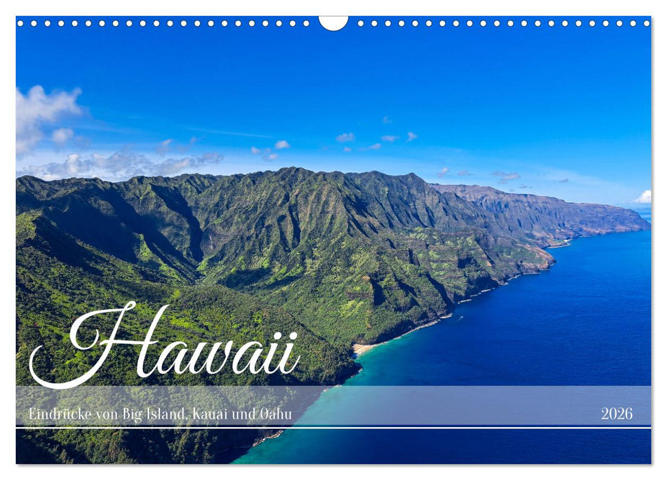 Hawaii - Eindrücke von Big Island, Kauai & Oahu (CALVENDO Wandkalender 2026)