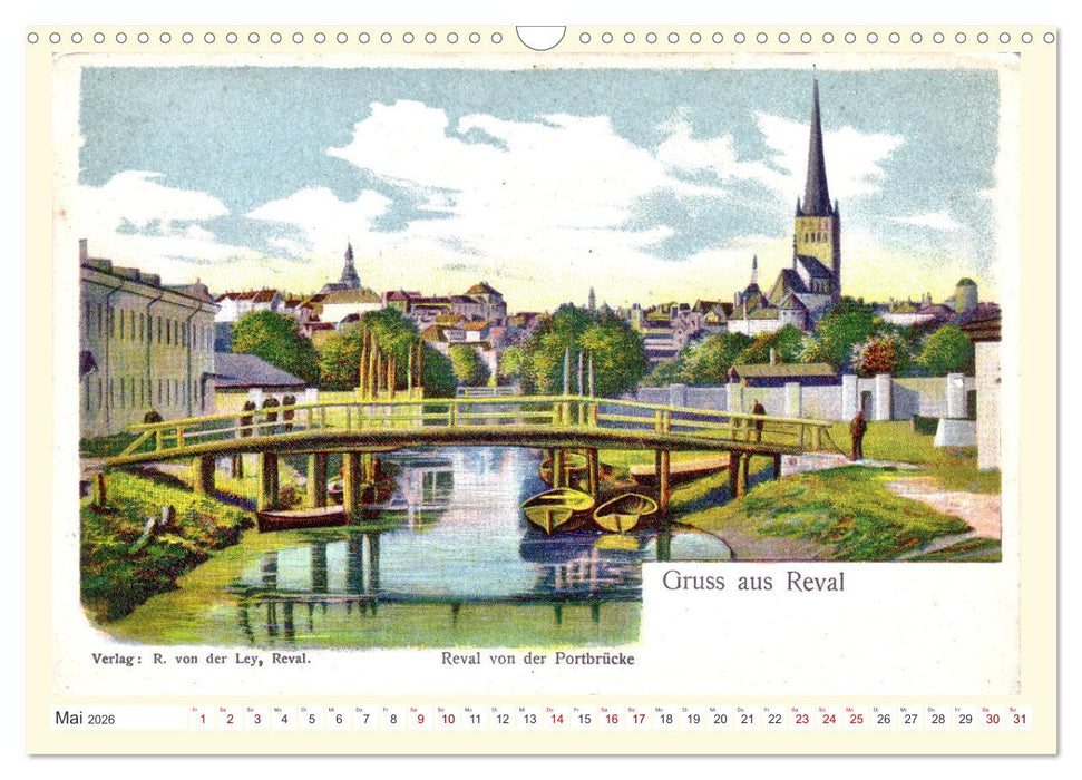 GRUSS AUS REVAL - Estlands Hauptstadt in alten Ansichten (CALVENDO Wandkalender 2026)