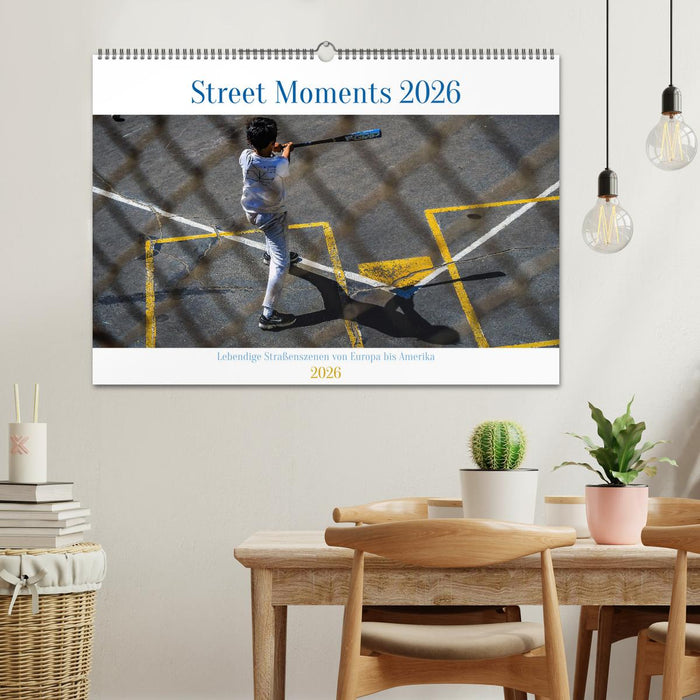 Street Moments (CALVENDO Wandkalender 2026)