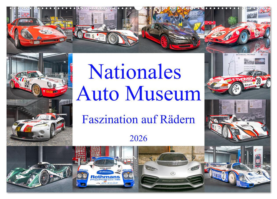 Nationales Auto Museum, Faszination auf Rädern (CALVENDO Wandkalender 2026)