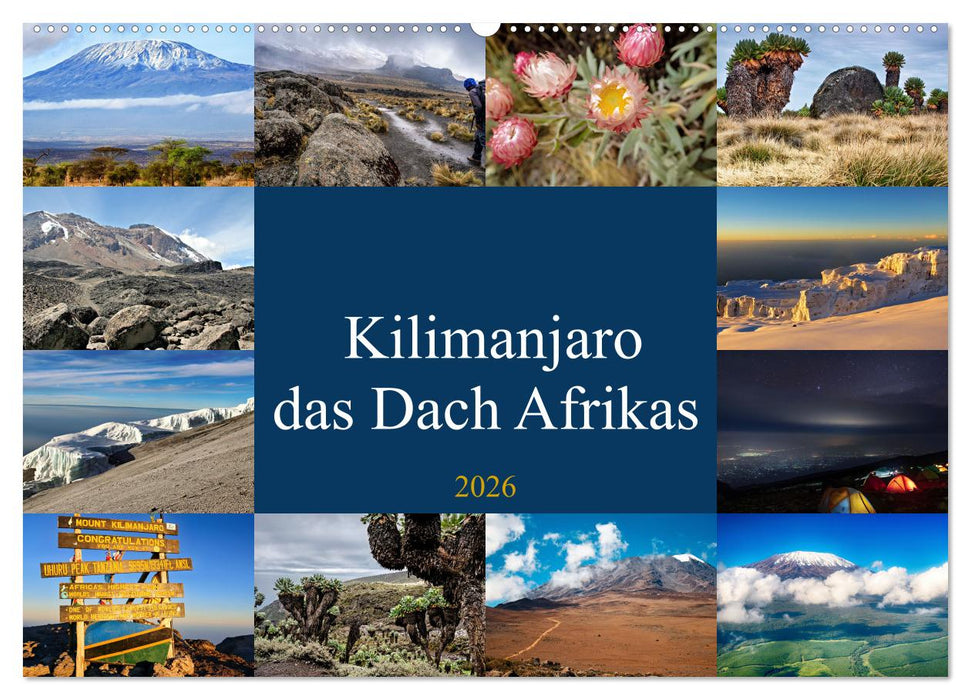 Kilimanjaro - das Dach Afrikas (CALVENDO Wandkalender 2026)