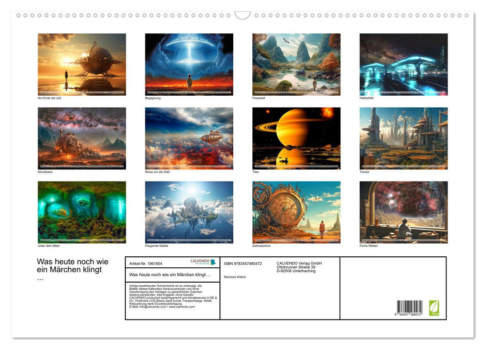 Was heute noch wie ein Märchen klingt ... (CALVENDO Wandkalender 2026)