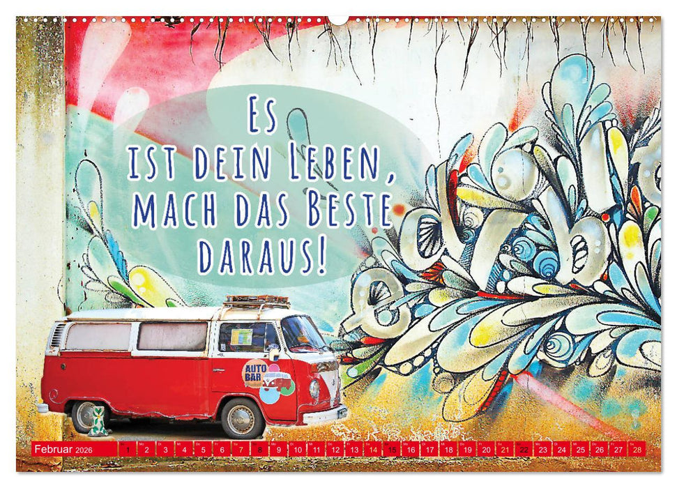 Die Pflicht ruft! Sag ihr, ich ruf zurück. (CALVENDO Wandkalender 2026)