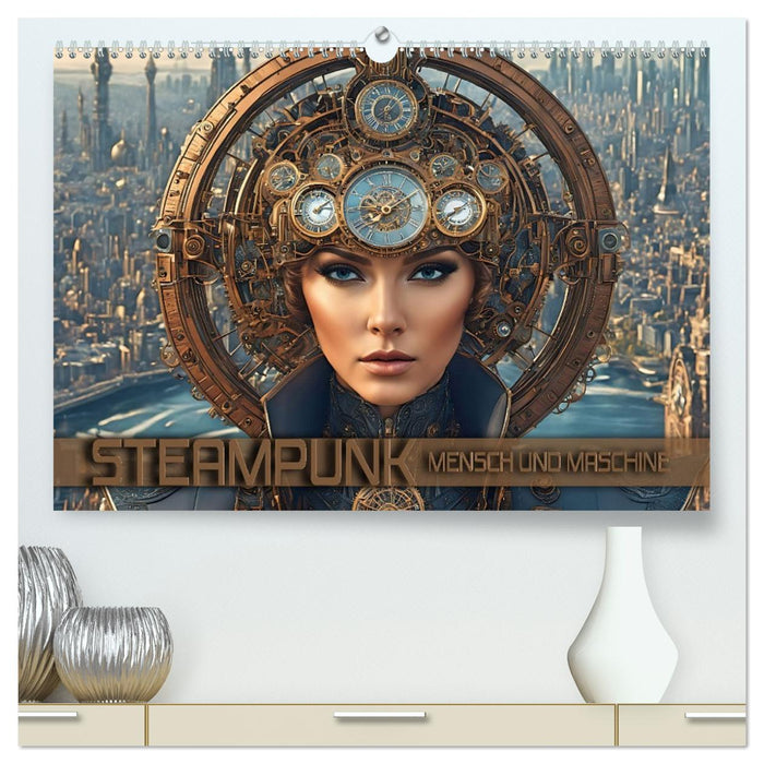 Steampunk - Mensch und Maschine (CALVENDO Premium Wandkalender 2026)