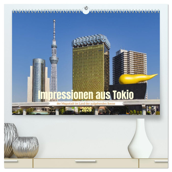 Impressionen aus Tokio, der Megastadt im Land der aufgehenden Sonne (CALVENDO Premium Wandkalender 2026)