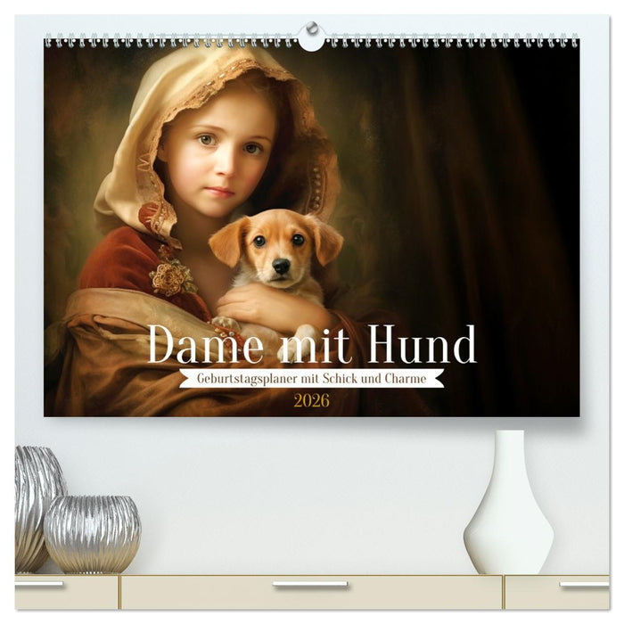 Dame mit Hund (CALVENDO Premium Wandkalender 2026)